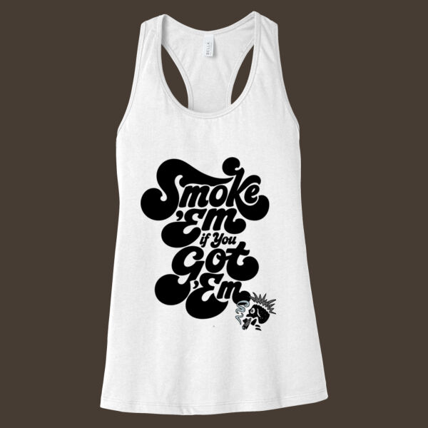Smoke 'Em if You Got 'Em - White - Racerback Tank Thumbnail